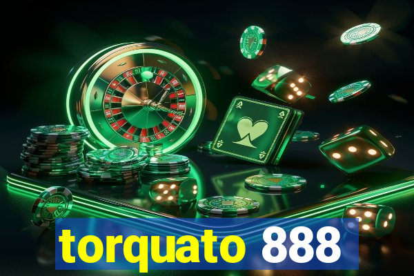 torquato 888